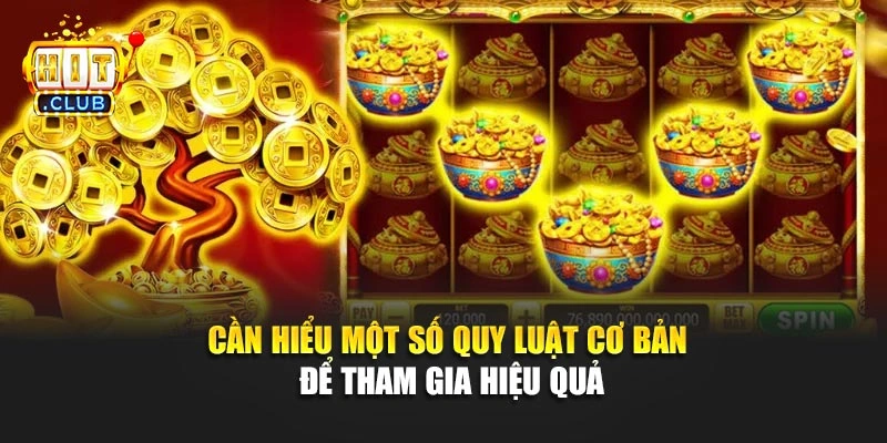 Cần hiểu một số quy luật cơ bản để tham gia hiệu quả