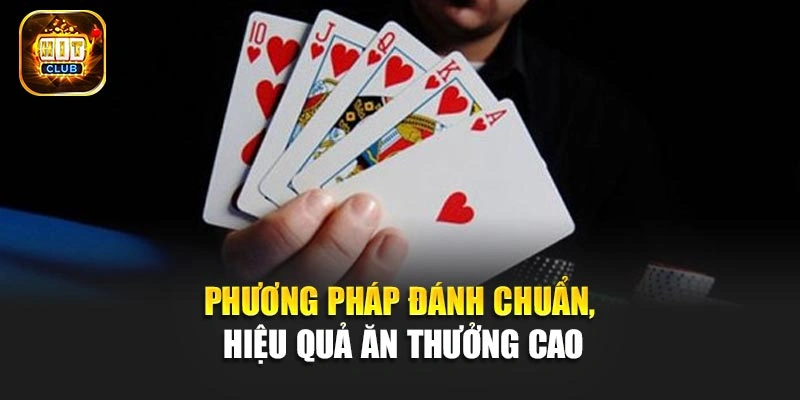 Phương pháp đánh chuẩn, hiệu quả ăn thưởng cao